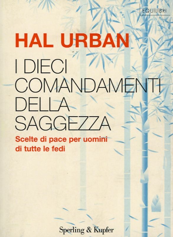 DIECI COMANDAMENTI DELLA SAGGEZZA