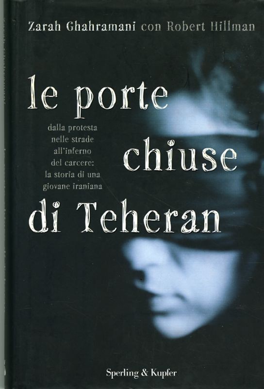 PORTE CHIUSE DI TEHERAN (LE)