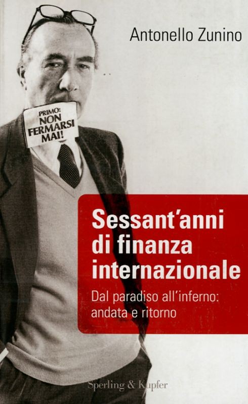 SESSANT'ANNI DI FINANZA INTERNAZION