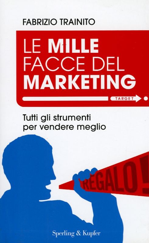 MILLE FACCE DEL MARKETING