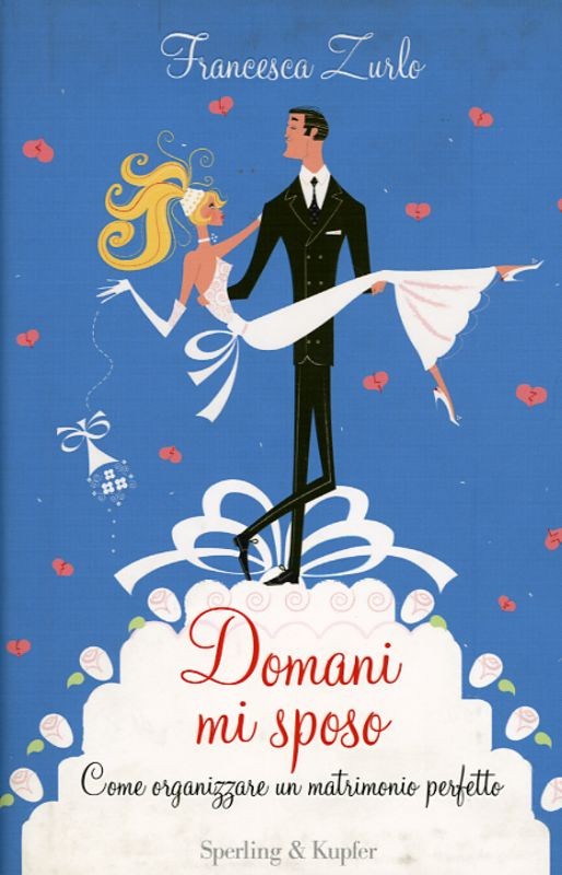 DOMANI MI SPOSO