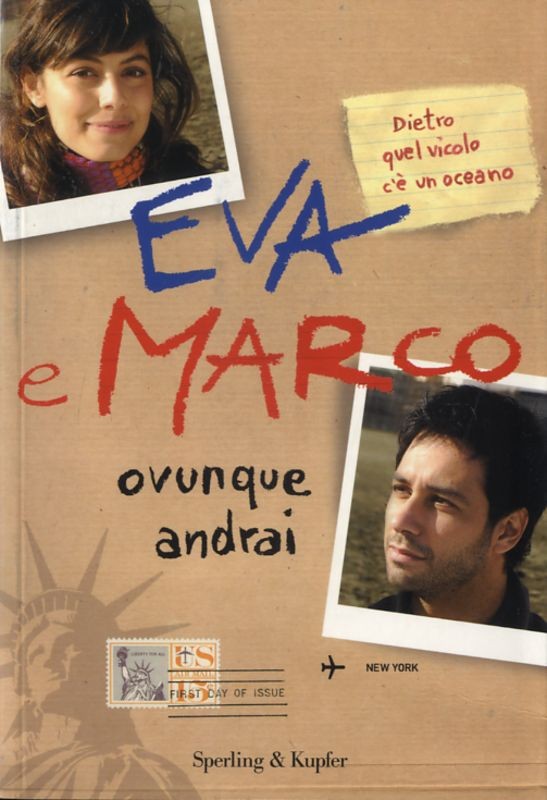 EVA E MARCO OVUNQUE ANDRAI