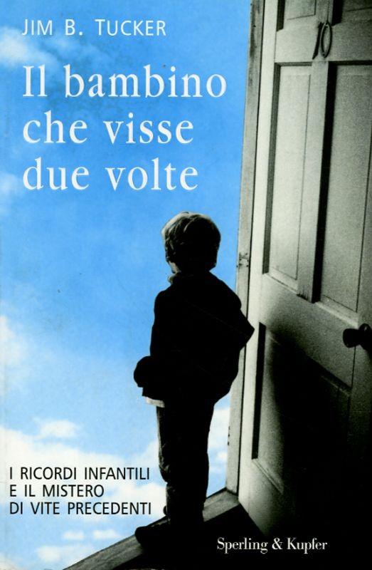 BAMBINO CHE VISSE DUE VOLTE (IL)