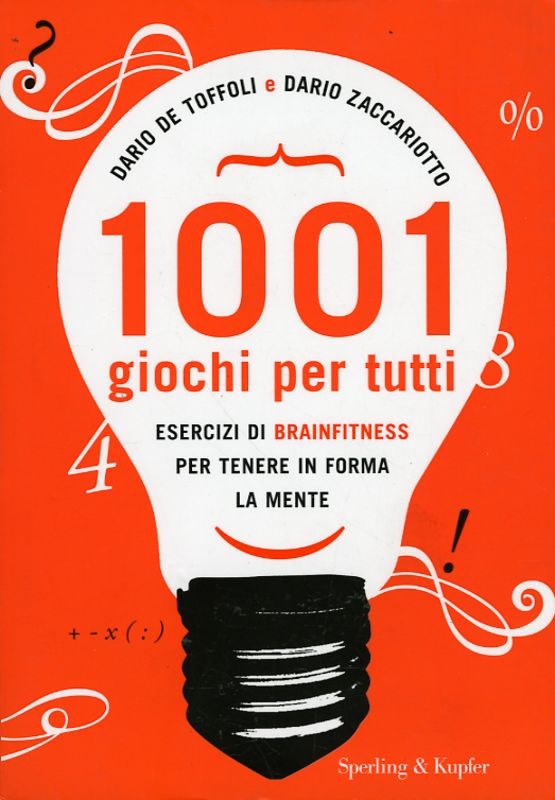 1001 GIOCHI PER TUTTI