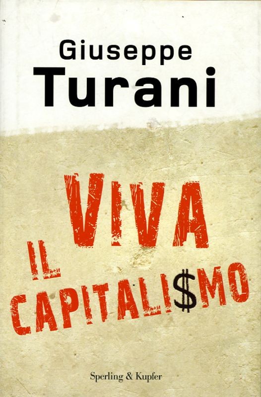 VIVA IL CAPITALISMO