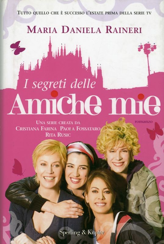 SEGRETI DELLE AMICHE MIE