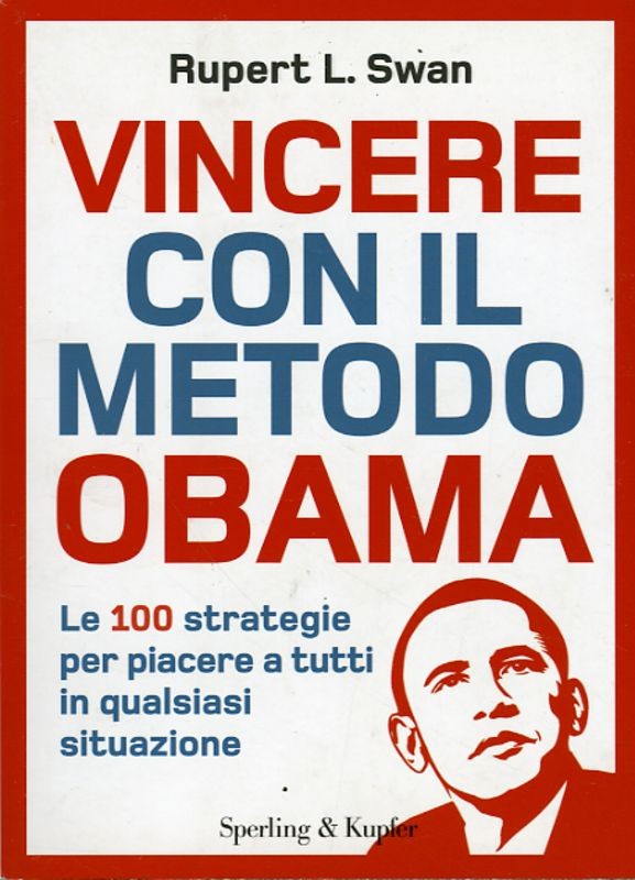 VINCERE CON IL METODO OBAMA