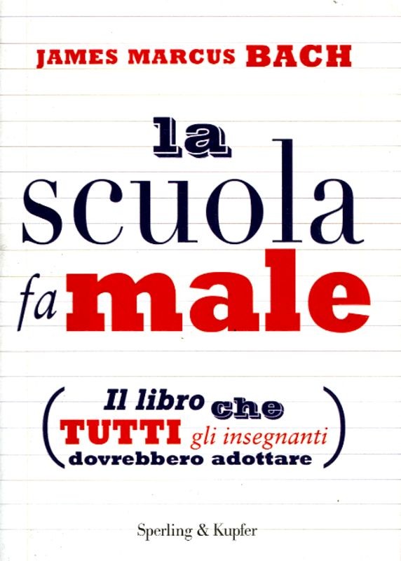 SCUOLA FA MALE (LA)