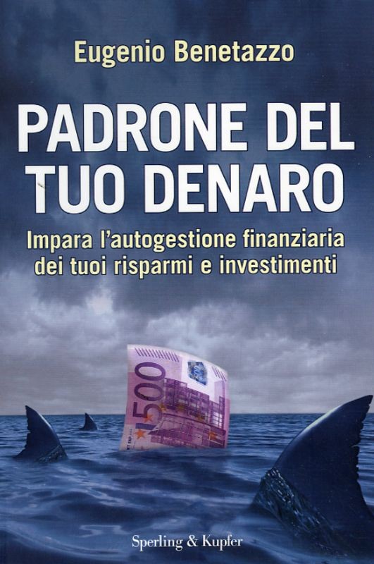 PADRONE DEL TUO DENARO