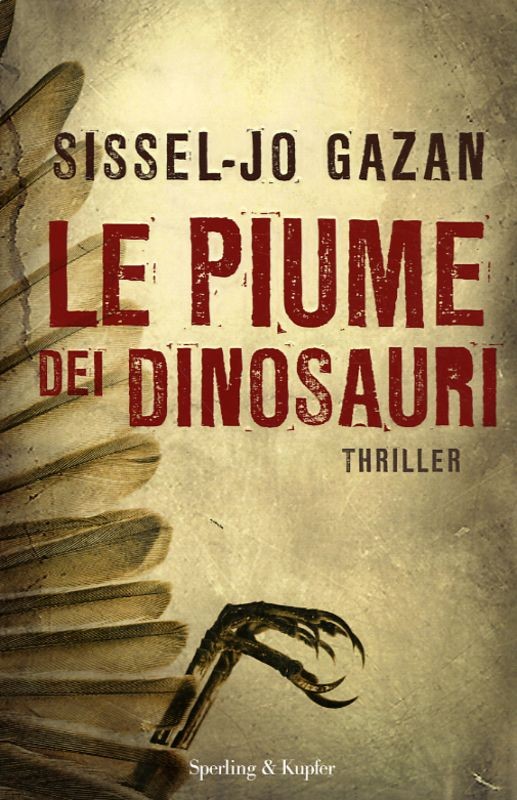 PIUME DEI DINOSAURI (LE)