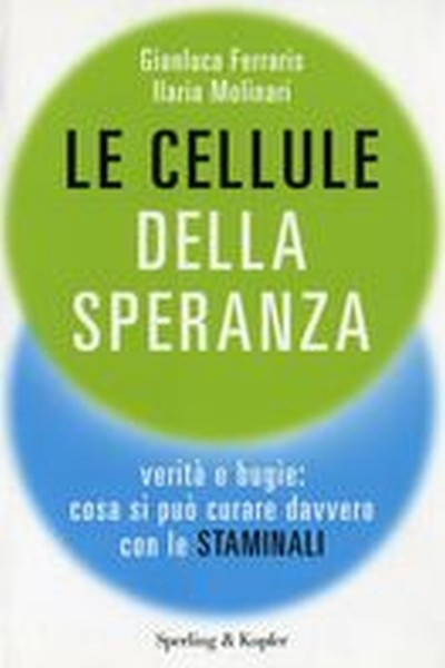 CELLULE DELLA SPERANZA (LE)