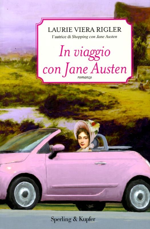 IN VIAGGIO CON JANE AUSTEN