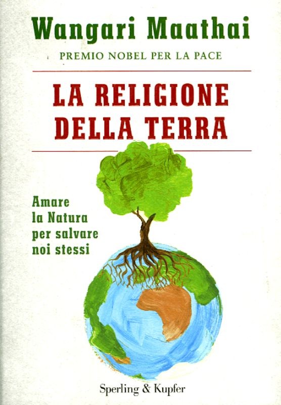 RELIGIONE DELLA TERRA (LA)