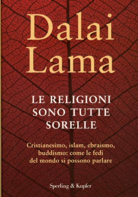 RELIGIONI SONO TUTTE SORELLE (LE)