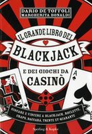 GRANDE LIBRO DEL BLACKJACK E DEI GI