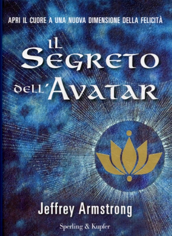 SEGRETO DELL'AVATAR (IL)