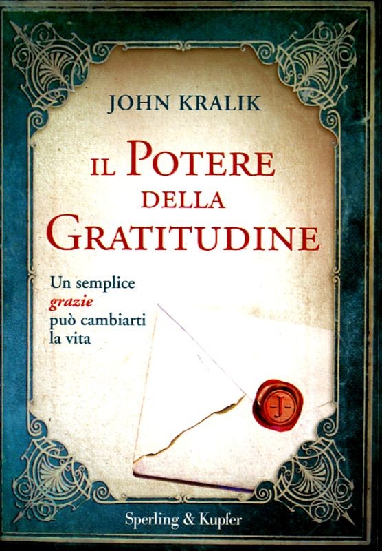 POTERE DELLA GRATITUDINE (IL)