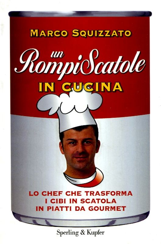 ROMPISCATOLE IN CUCINA (UN)