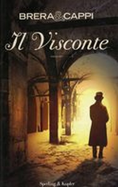 VISCONTE (IL)