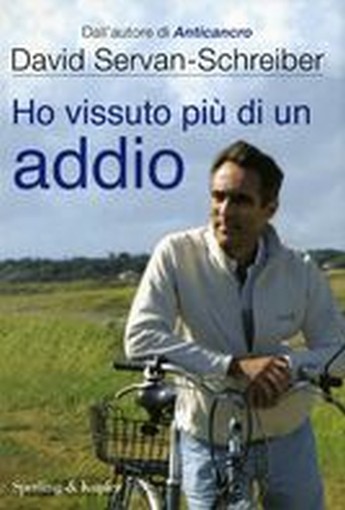 HO VISSUTO PIU' DI UN ADDIO