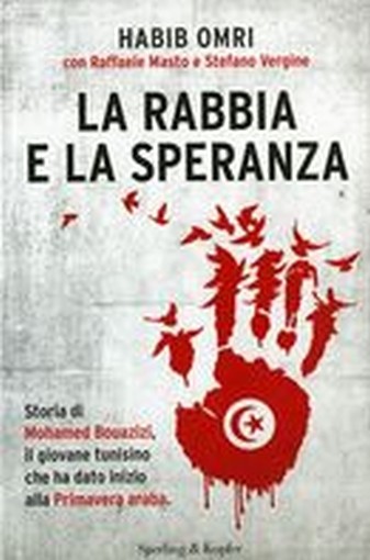 RABBIA E LA SPERANZA (LA) Omri Habib