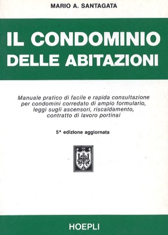 CONDOMINIO DELLE ABITAZIONI (IL)