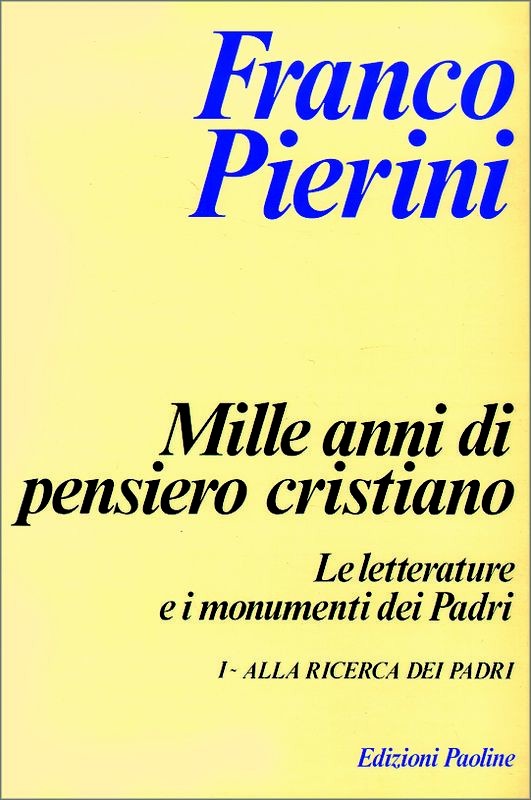 MILLE ANNI DI PENSIERO CRISTIANO