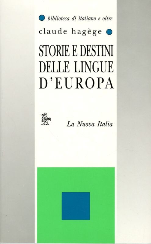 STORIE E DESTINI LINGUE D'EUROPA