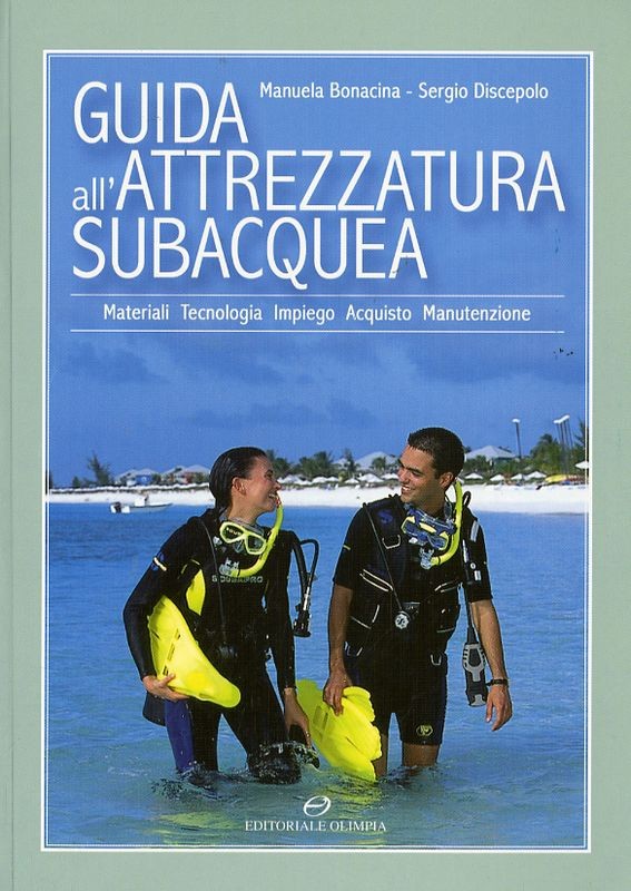 GUIDA ALL'ATTREZZATURA SUBACQUEA