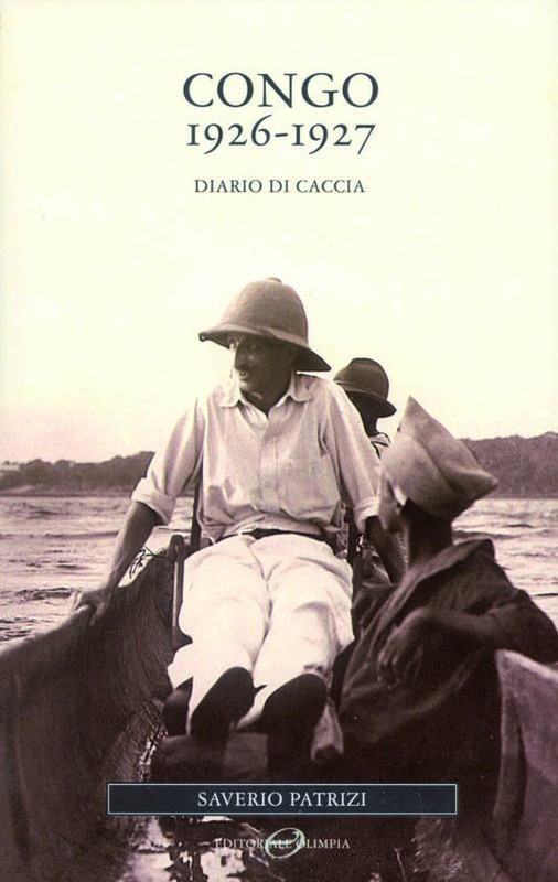 CONGO 1926-1927 DIARIO DI CACCIA