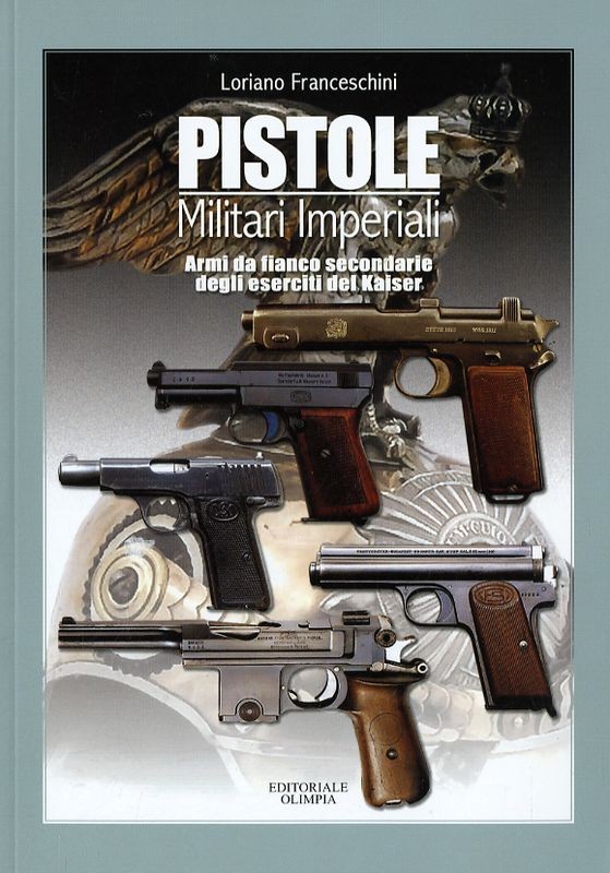 PISTOLE MILITARI IMPERIALI