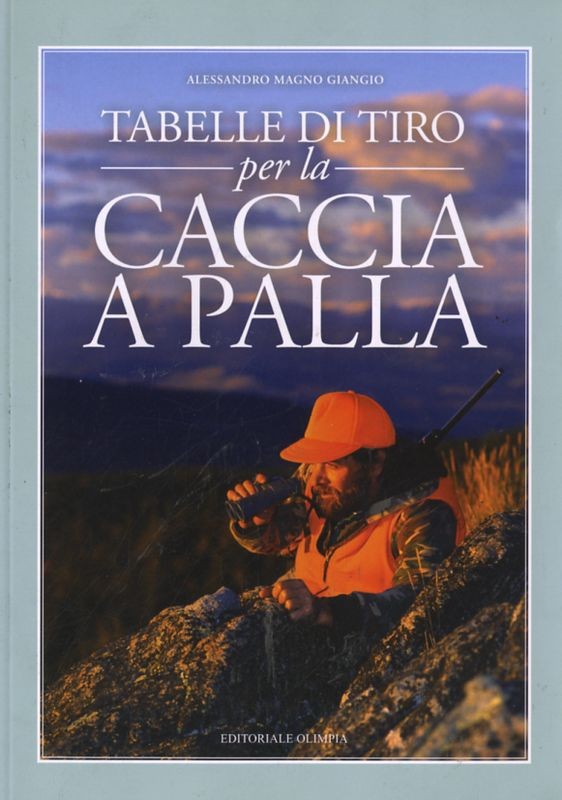TABELLE DI TIRO PER LA CACCIA