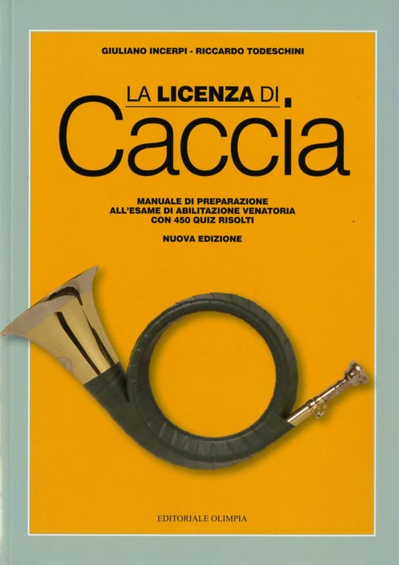 LICENZA DI CACCIA (LA)