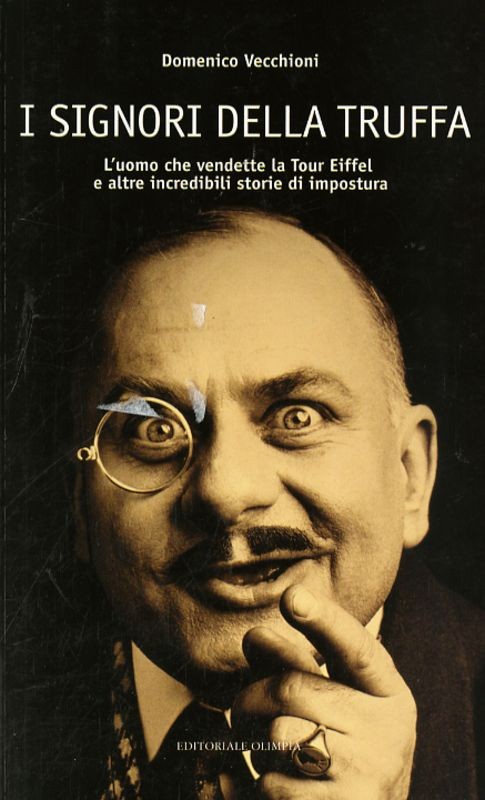 SIGNORI DELLA TRUFFA (I)