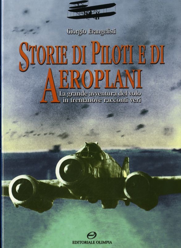 STORIE DI PILOTI E AEROPLANI