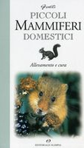 PICCOLI MAMMIFERI DOMESTICI
