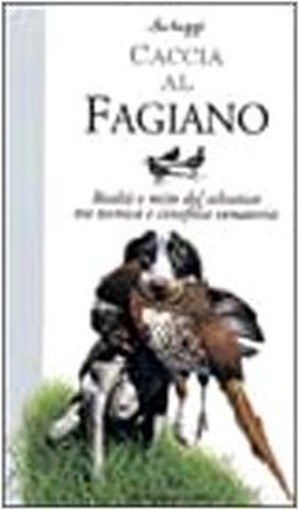 CACCIA AL FAGIANO
