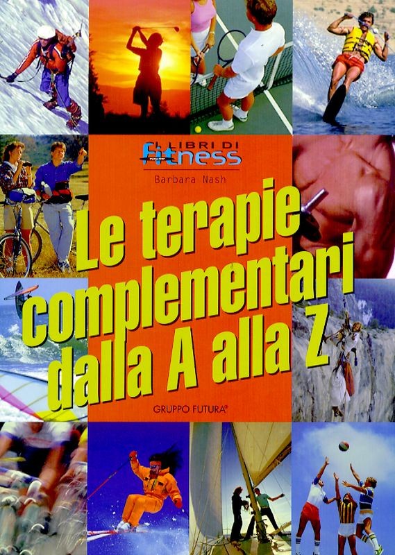 TERAPIE COMPLEMENTARI DALLA A ALLA