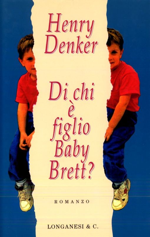 DI CHI E'FIGLIO BABY BRETT?