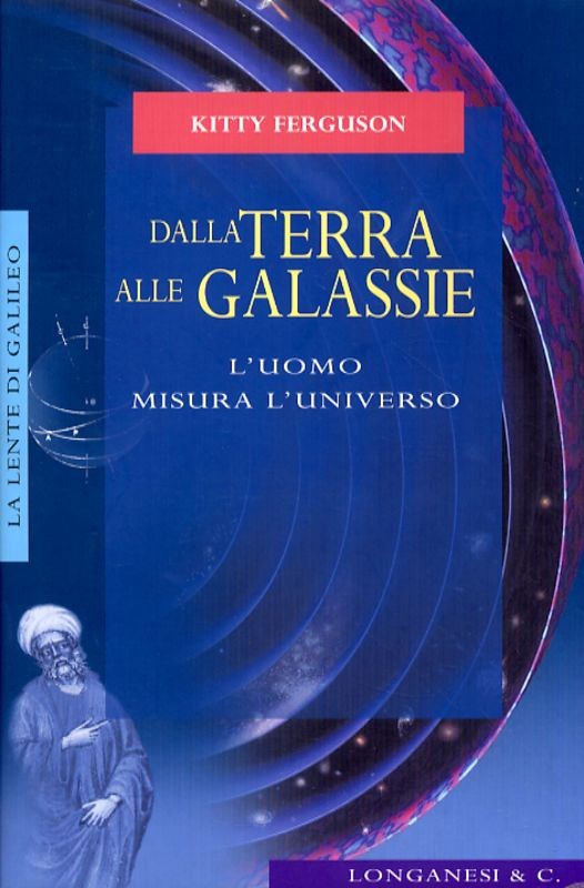 DALLA TERRA ALLE GALASSIE