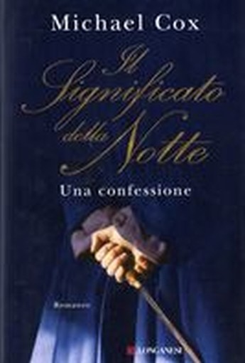 SIGNIFICATO DELLA NOTTE UNA CONFESS