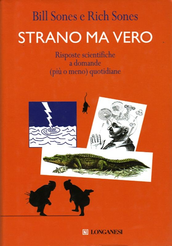STRANO MA VERO