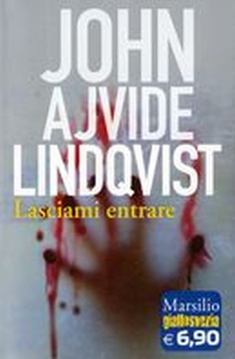 LASCIAMI ENTRARE