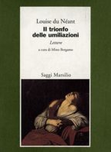 TRIONFO DELLE UMILIAZIONI (IL)