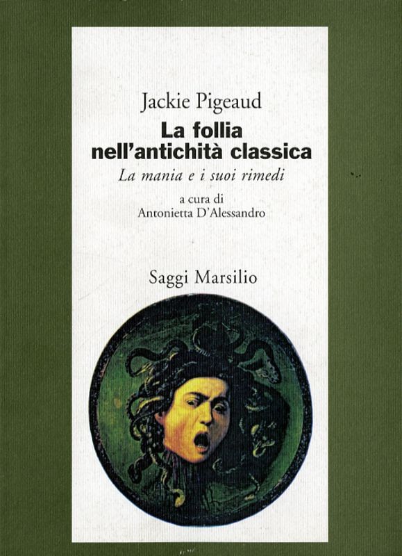 FOLLIA NELL'ANTICHITA CLASSICA (LA)