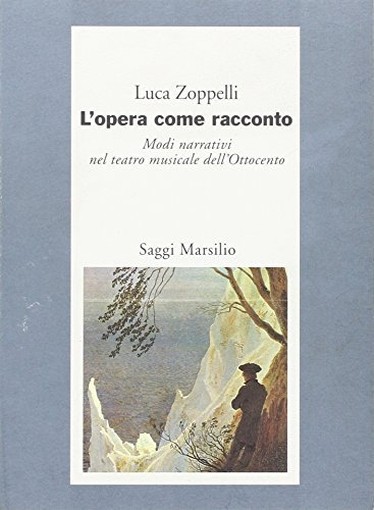 OPERA COME RACCONTO (L')