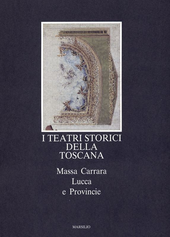 TEATRI STORICI DELLA TOSCANA V MASS