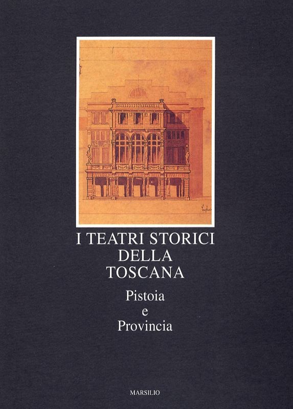 TEATRI STORICI DELLA TOSCANA VI PIS
