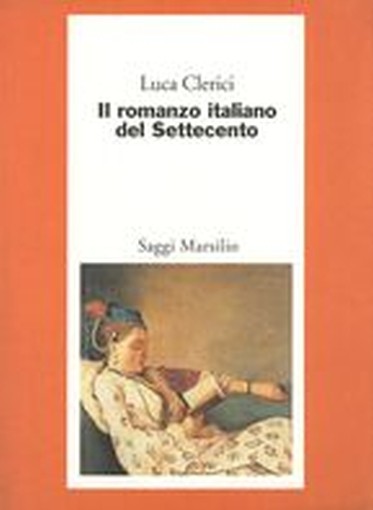 ROMANZO ITALIANO DEL SETTECENTO(IL)