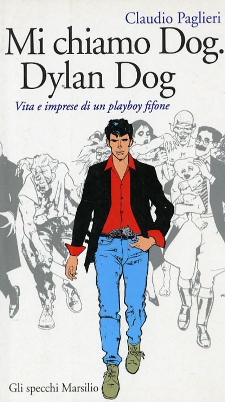 MI CHIAMO DOG DYLAN DOG